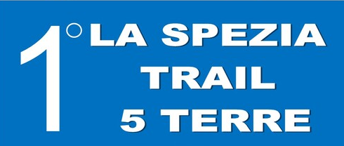 1° LA SPEZIA TRAIL 5 TERRE